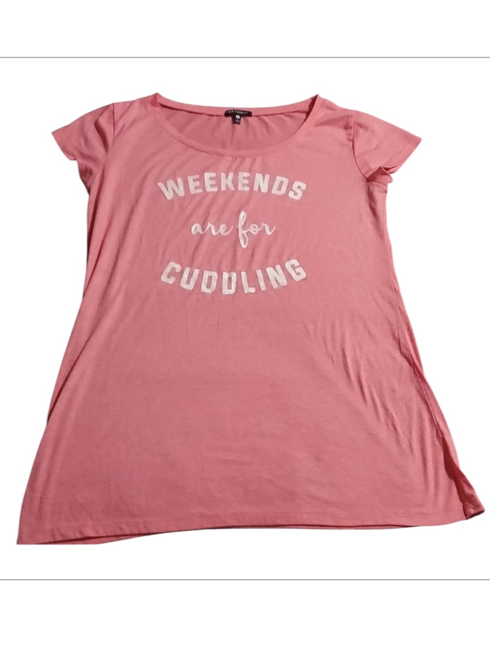TART intimates women's  pink t shirt size M " weekends are for cuddling "
